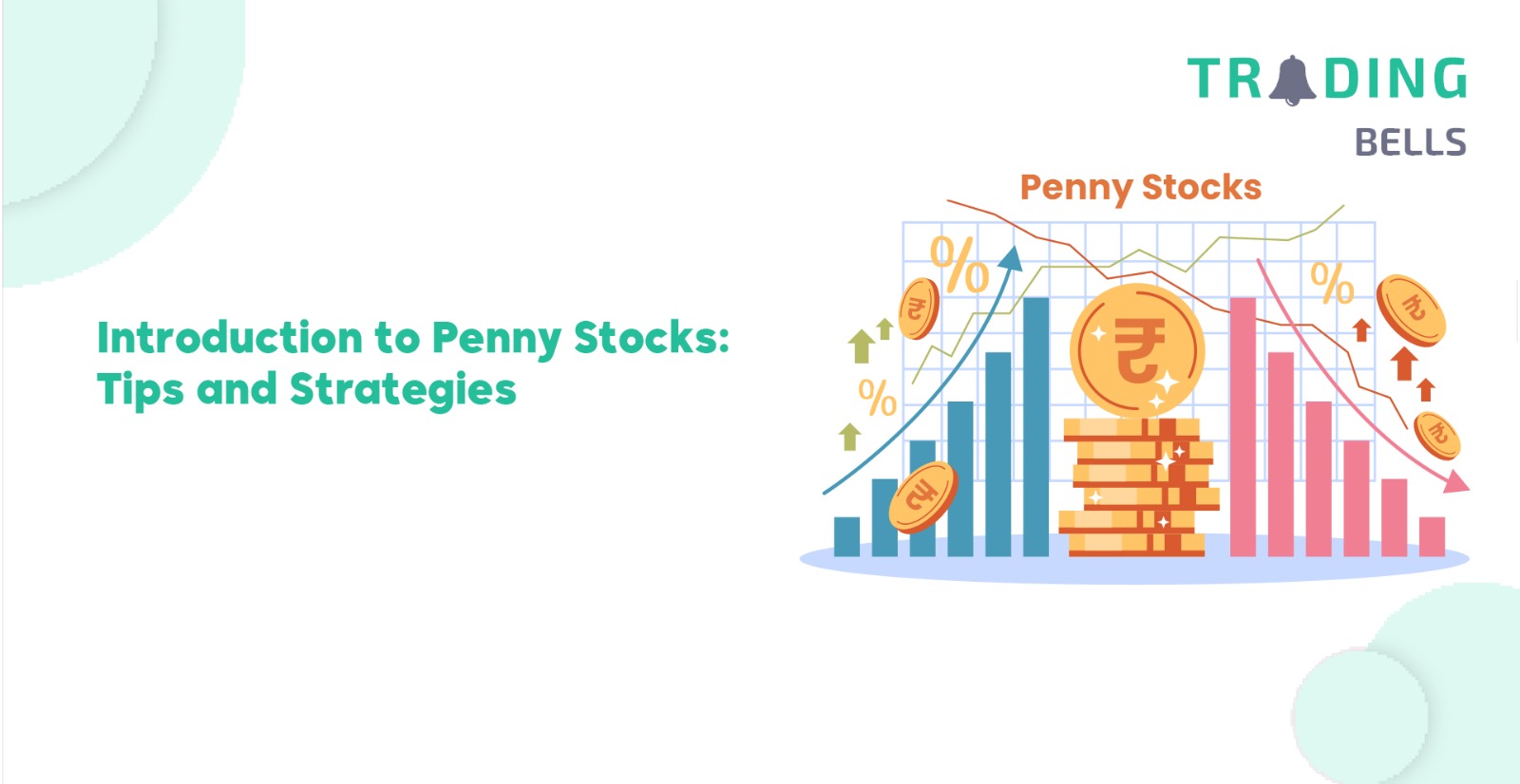 Penny Stock Investment in India, High-Return Penny Stocks Indian, Penny Stock Success Stories, Best Penny Stocks India, Penny Stocks for Beginners in India